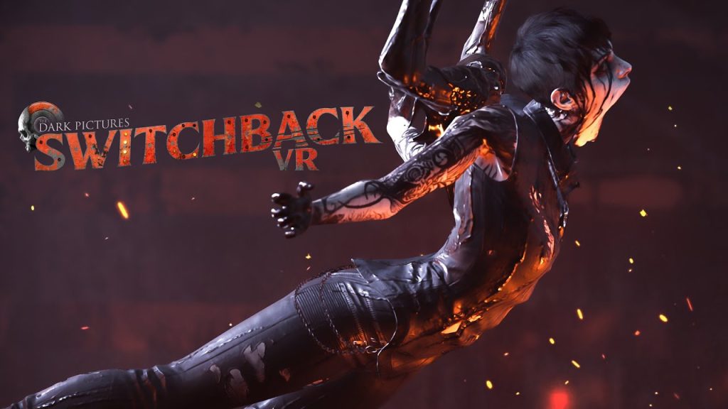 The Dark Pictures: Switchback By KUBET