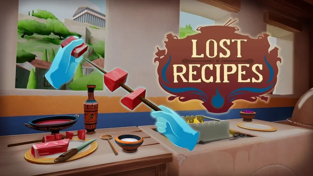 เกมทำอาหาร VR Lost Recipes - KUBET