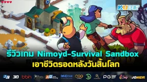 Nimoyd - Survival Sandbox KUBET