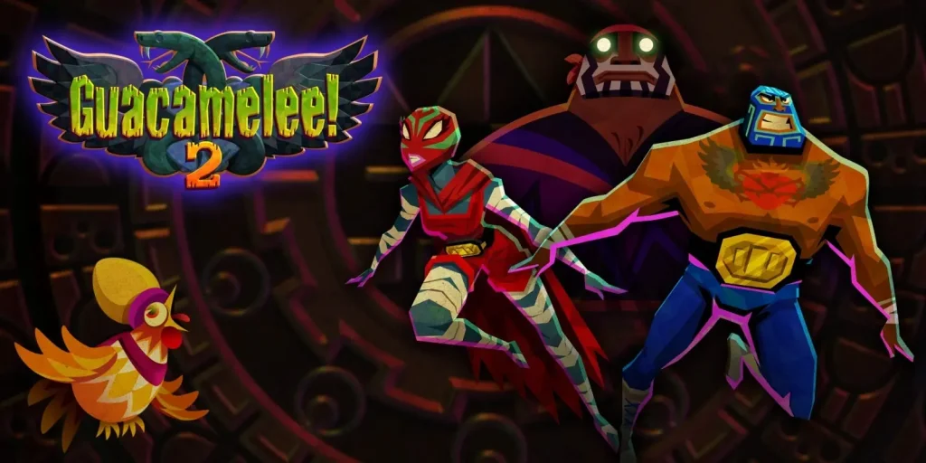 Guacamelee 2 - เกมผจญภัย