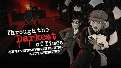 Through the Darkest of Times -  เกมวางแผน