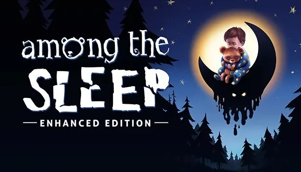 Among the Sleep -  เกมสยองขวัญ